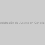 INFORMA CO.BAS – Publicada en la intranet nota informativa de la Dirección General de Relaciones con la Administración de Justicia en Canarias corrección errores, plazo para presentar las solicitudes de las plazas ofertadas Auxilio Judicial OEP 2017/2018.